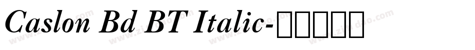 Caslon Bd BT Italic字体转换